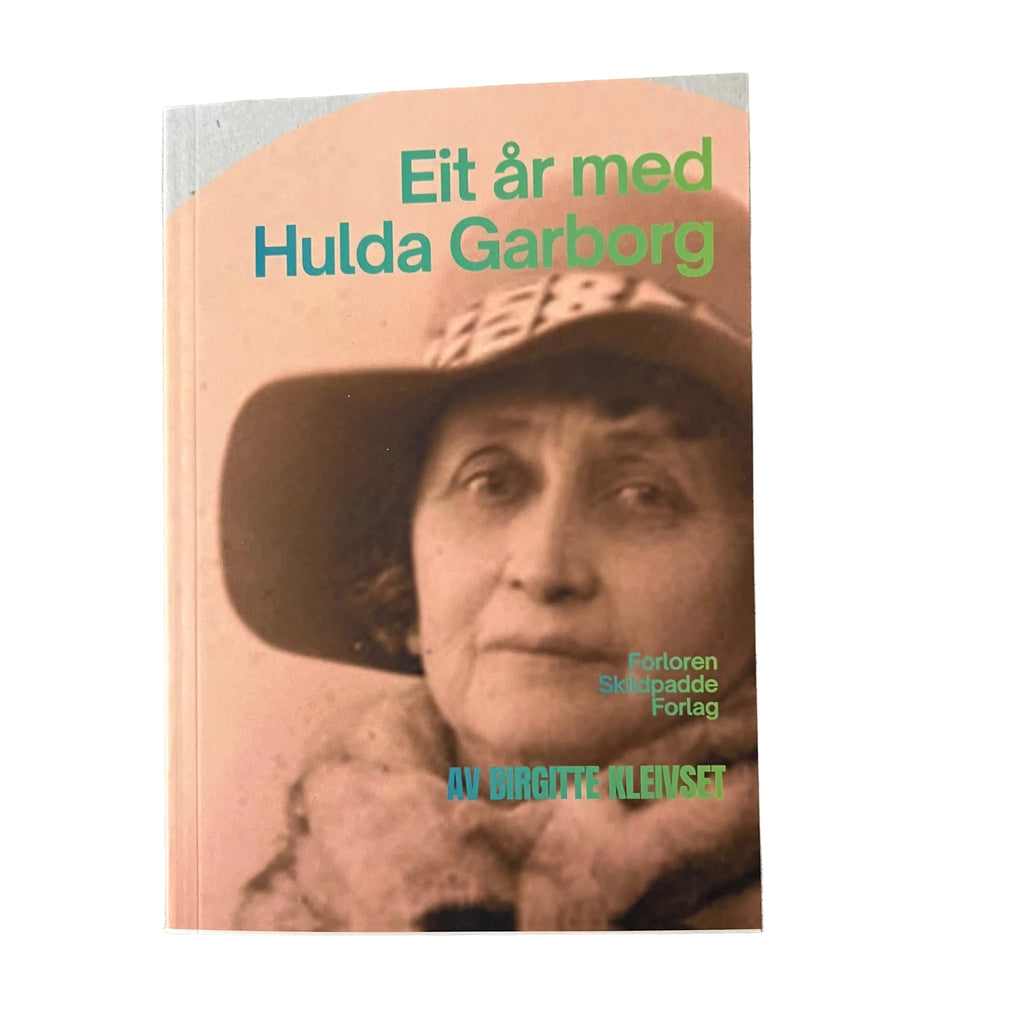 Eit år med Hulda Garborg