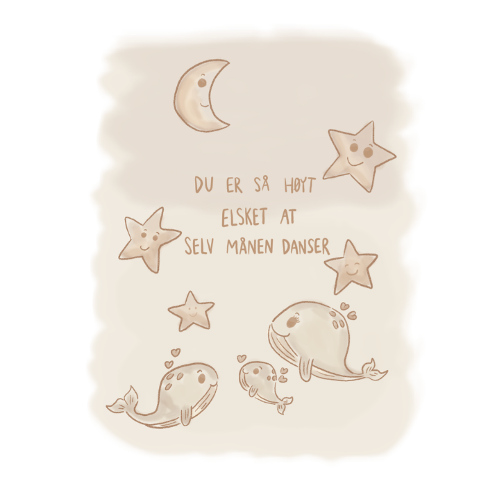 Du er så høyt elsket at selv månen danser